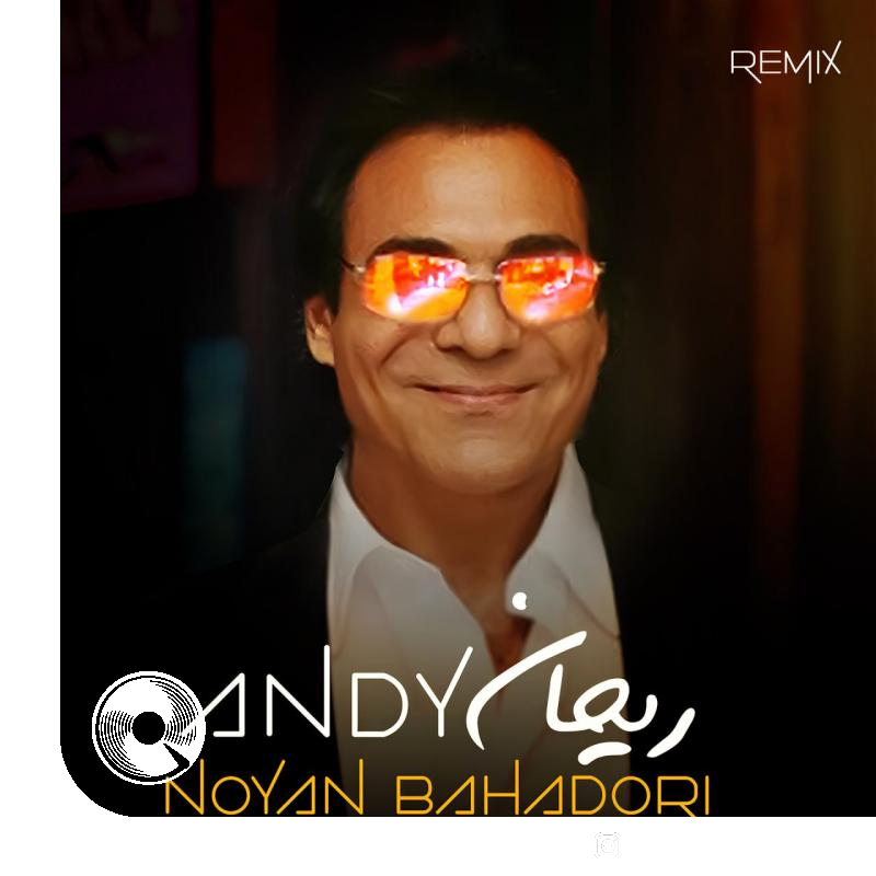 Reyhan-Noyan-Bahadori-Remix