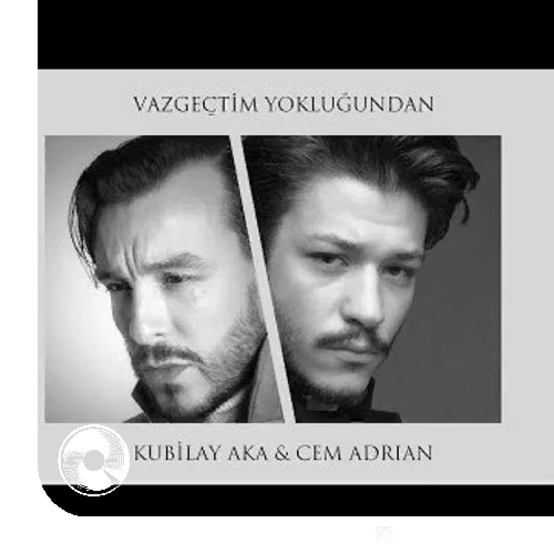 Vazgectim Yoklugundan Kubilay Aka