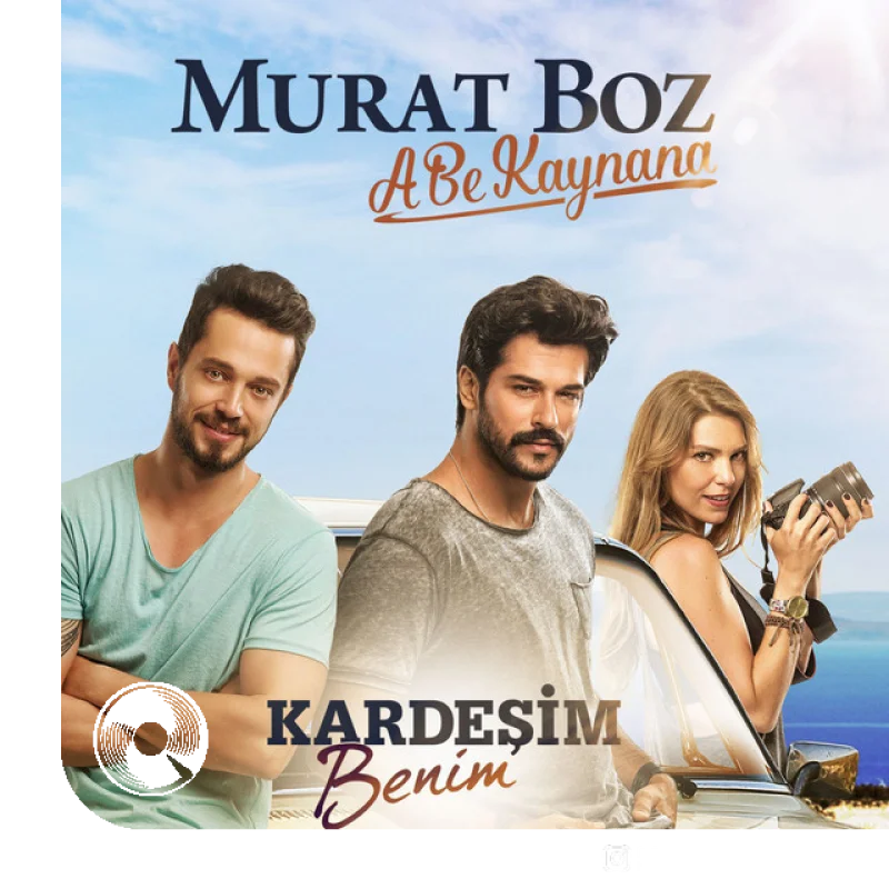 A Be Kaynana Kardeşim Benim Soundtrack
