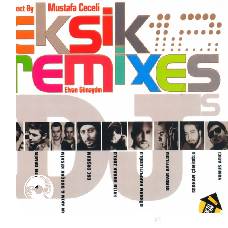 آهنگ  Eksik Dj Cue Mores Mix Yunus Atıcı Elvan Günaydın از  مصطفی ججلی