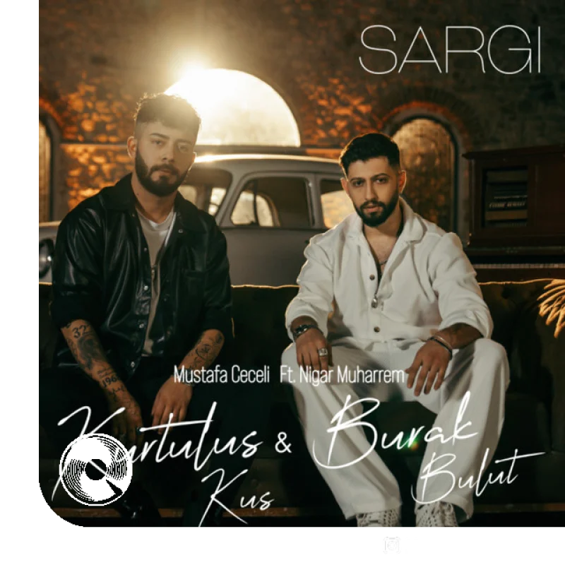 Sargı Burak Bulut Kurtuluş Kuş