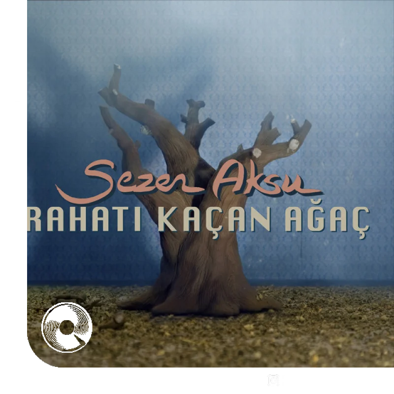 Rahatı Kaçan Ağaç