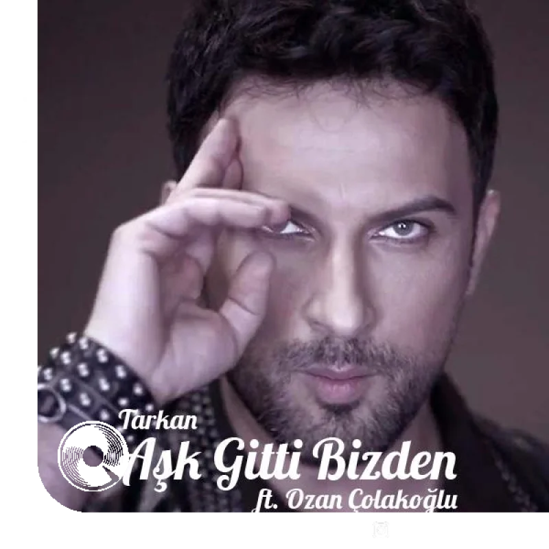 آهنگ  Ask Gitti Bizden از  تارکان