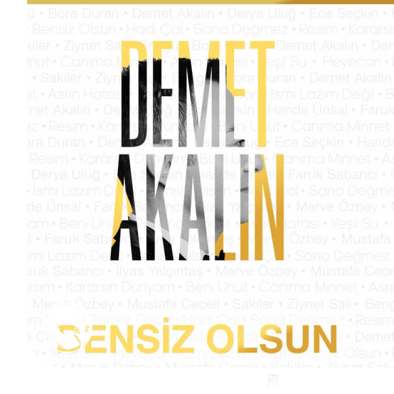 آهنگ  Bensiz Olsun از  دمت آکالین