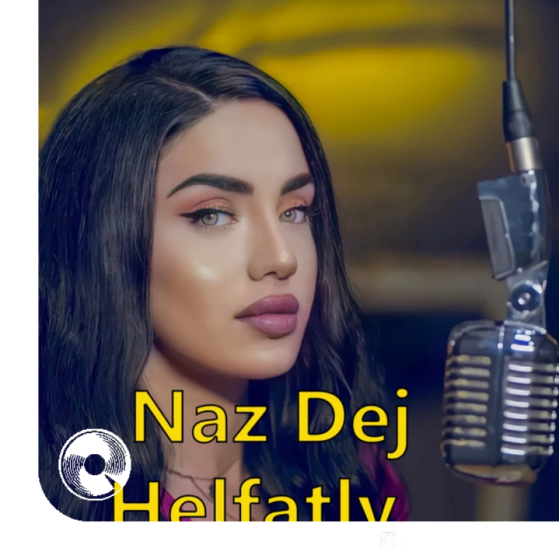 آهنگ  Helfatly از  ناز دج