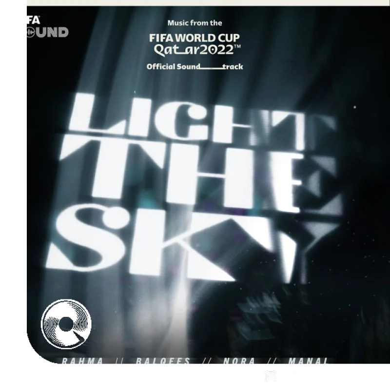 Light The Sky Music from the FIFA World Cup Qatar 2022