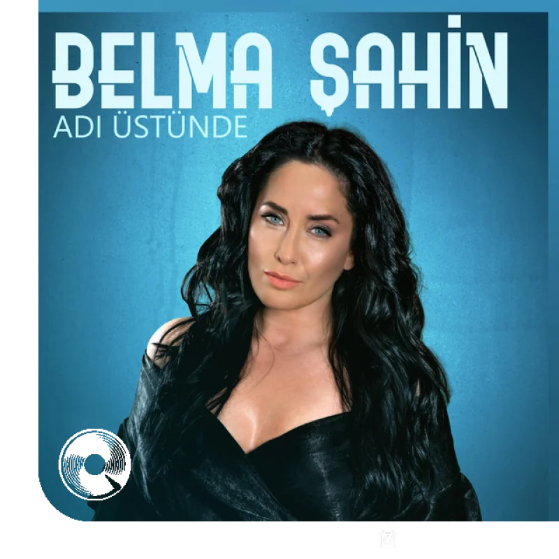 Adı Üstünde Belma Şahin