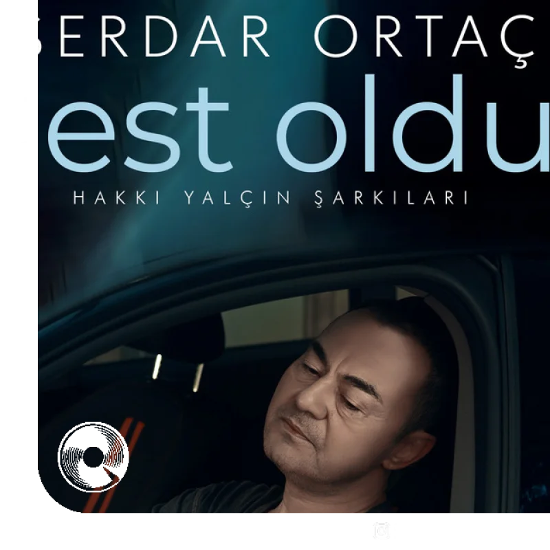 Jest Oldu Hakkı Yalçın Şarkıları