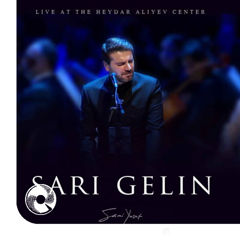 Sari Gelin Live at the Heydar Aliyev Center