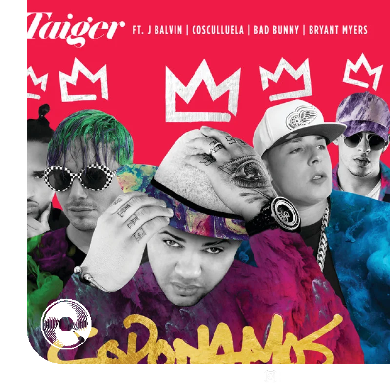 Coronamos El Taiger, J Balvin, Cosculluela