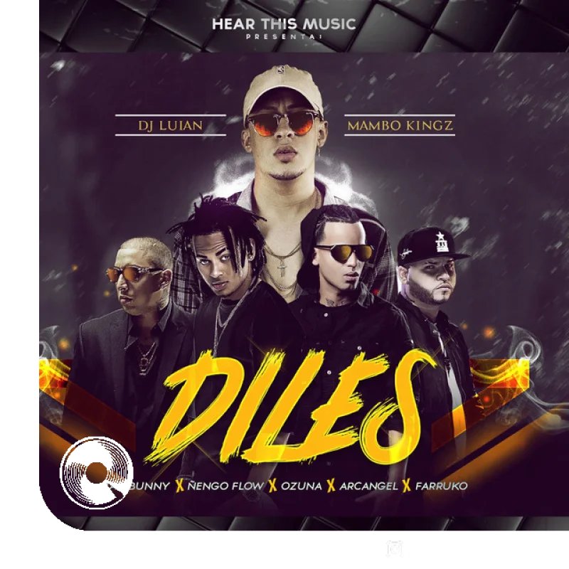 Diles , Ozuna, Farruko