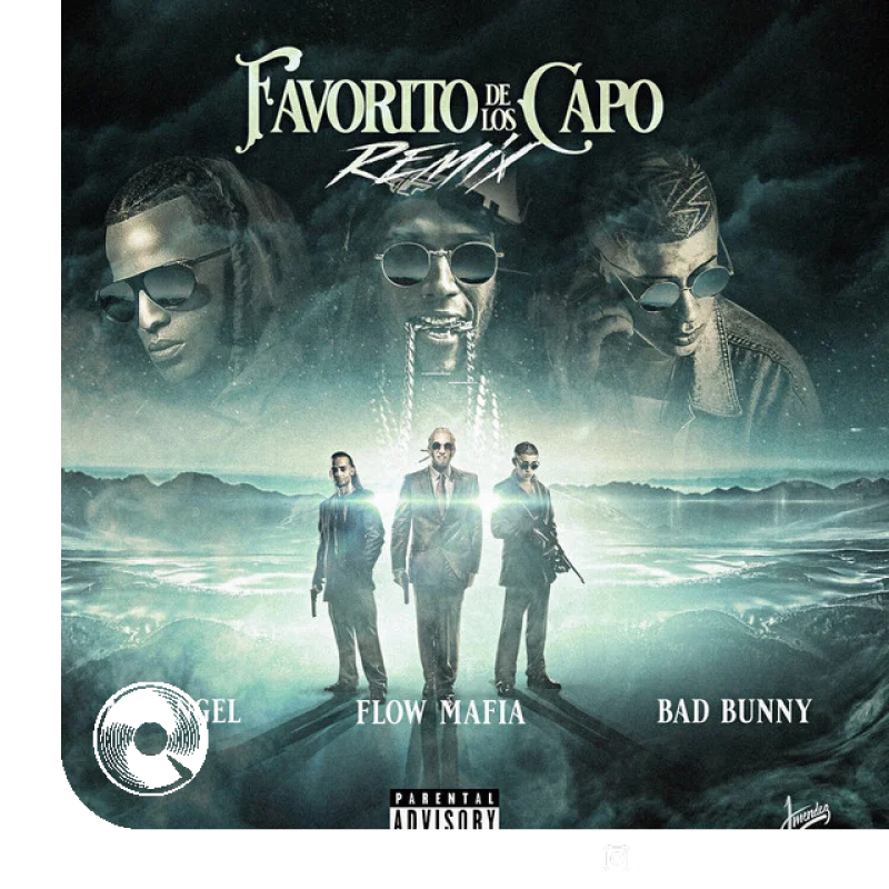 Favorito De Los Capo Remix Flow Mafia, Arcangel,
