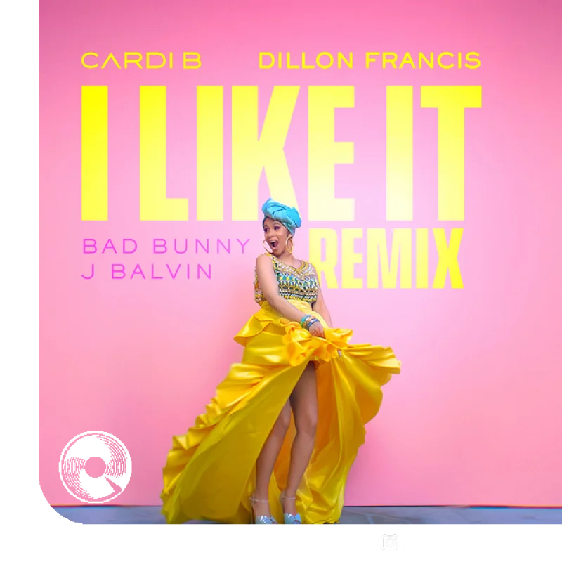 I Like It Dillon Francis Remix Cardi B, , J Balvin