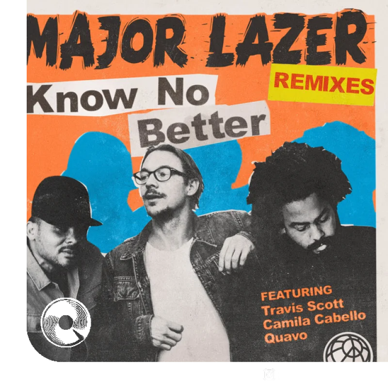 Know No Better feat. Travis Scott Quavo Remix Major Lazer, Camila Cabello,