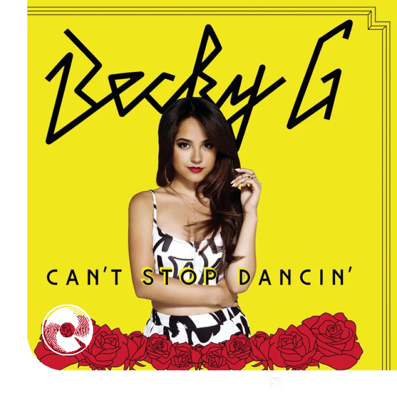 آهنگ  Cant Stop Dancin از  Becky G
