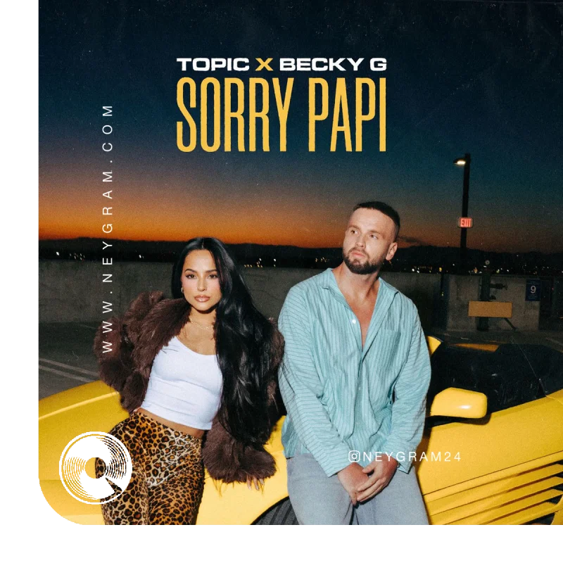 آهنگ  Sorry Papi Topic, از  Becky G