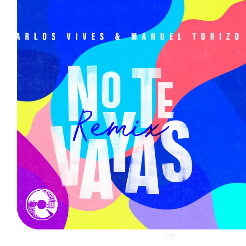 No Te Vayas Remix Manuel Turizo