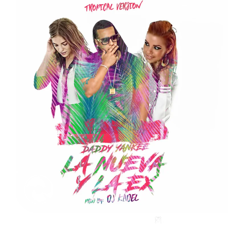La Nueva y La Ex Tropical Remix DJ Kadel