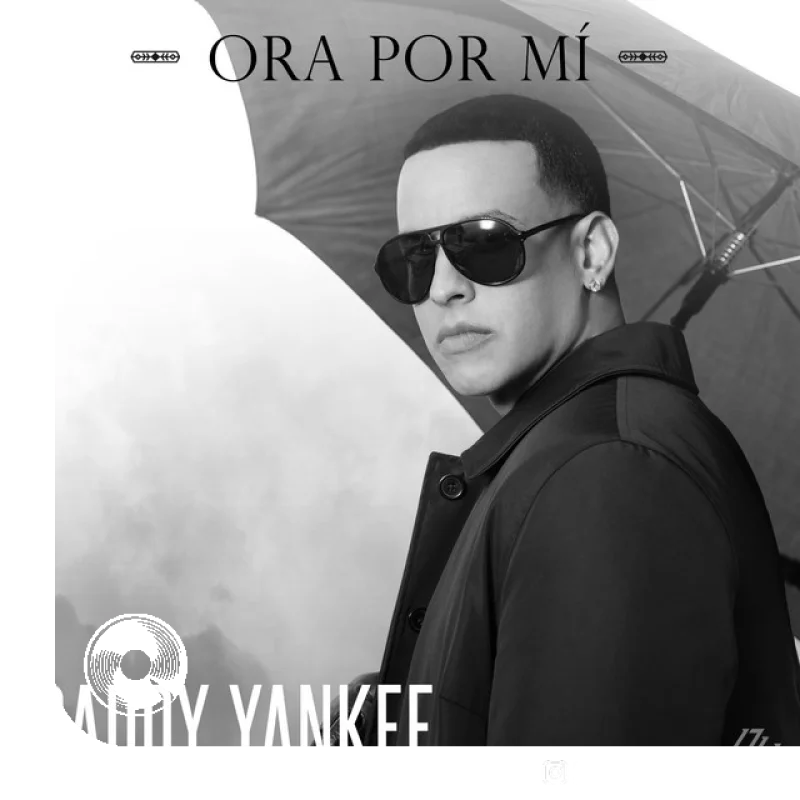 آهنگ  Ora Por Mí از  Daddy Yankee