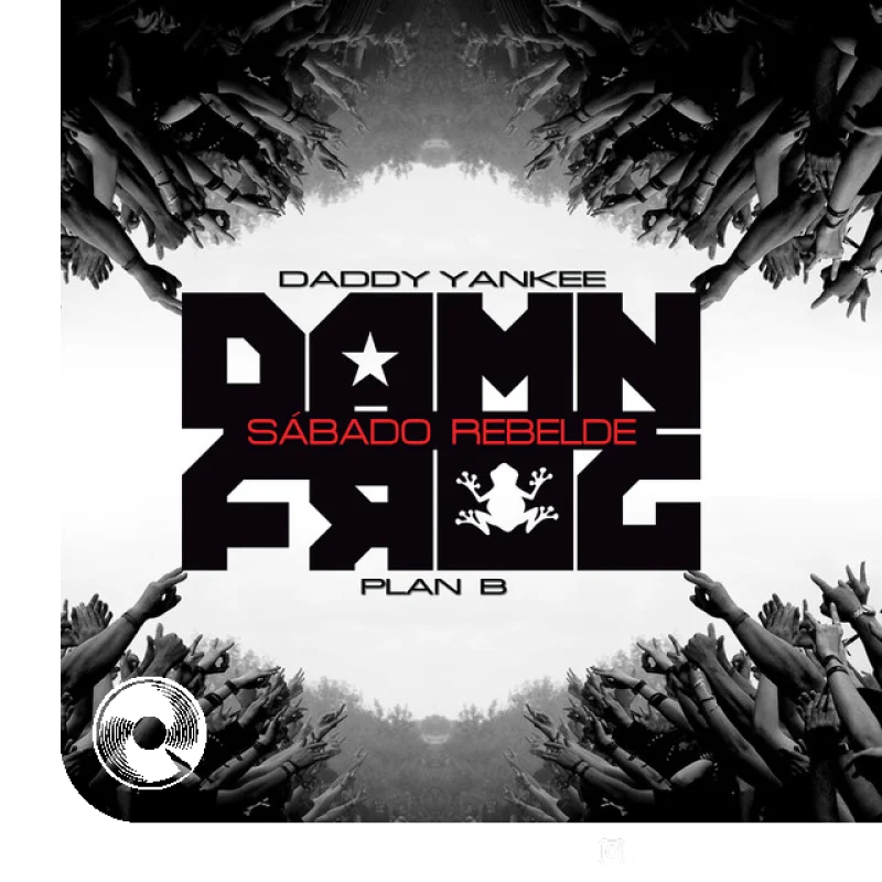 Sábado Rebelde Damn Frog Trap Remix Plan B
