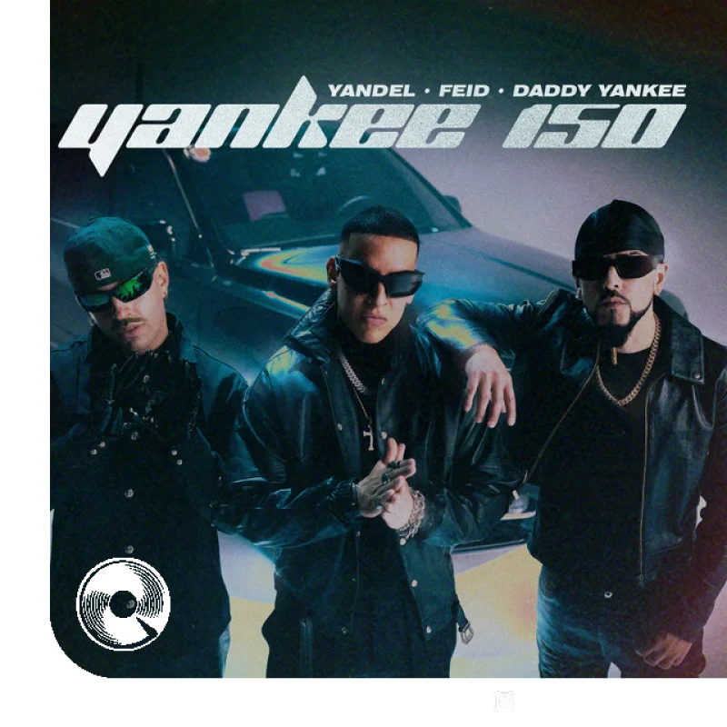 Yankee 150 Yandel Feid