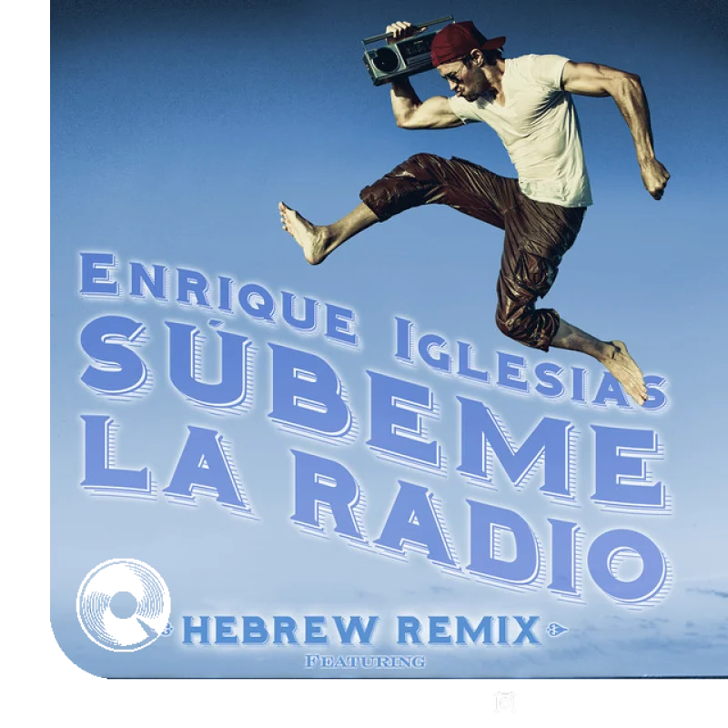 SUBEME LA RADIO HEBREW REMIX feat Descemer Bueno Rotem Cohen
