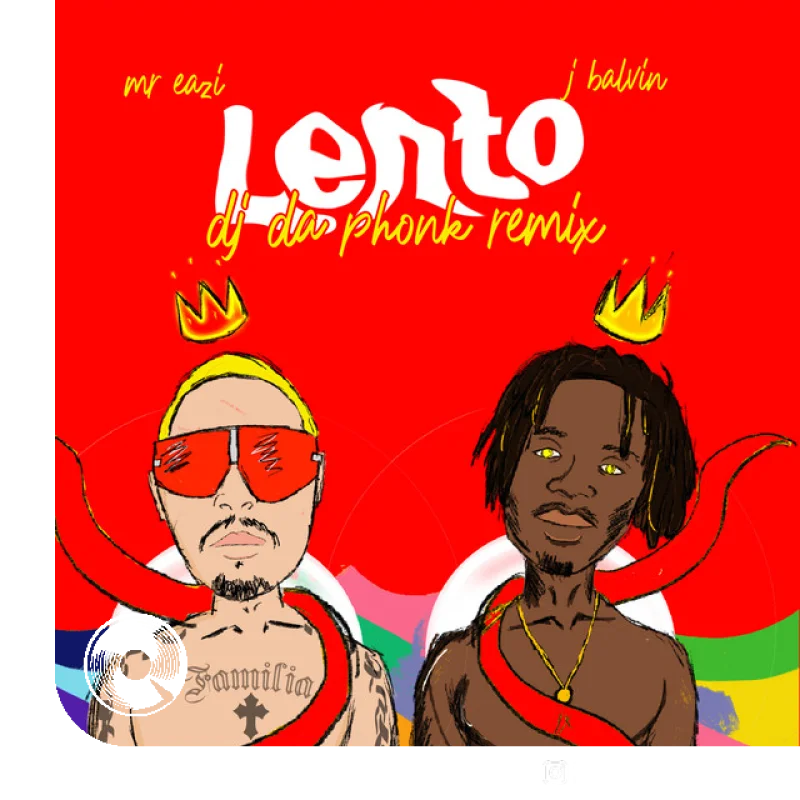 Lento DJ Da Phonk Remix Mr Eazi
