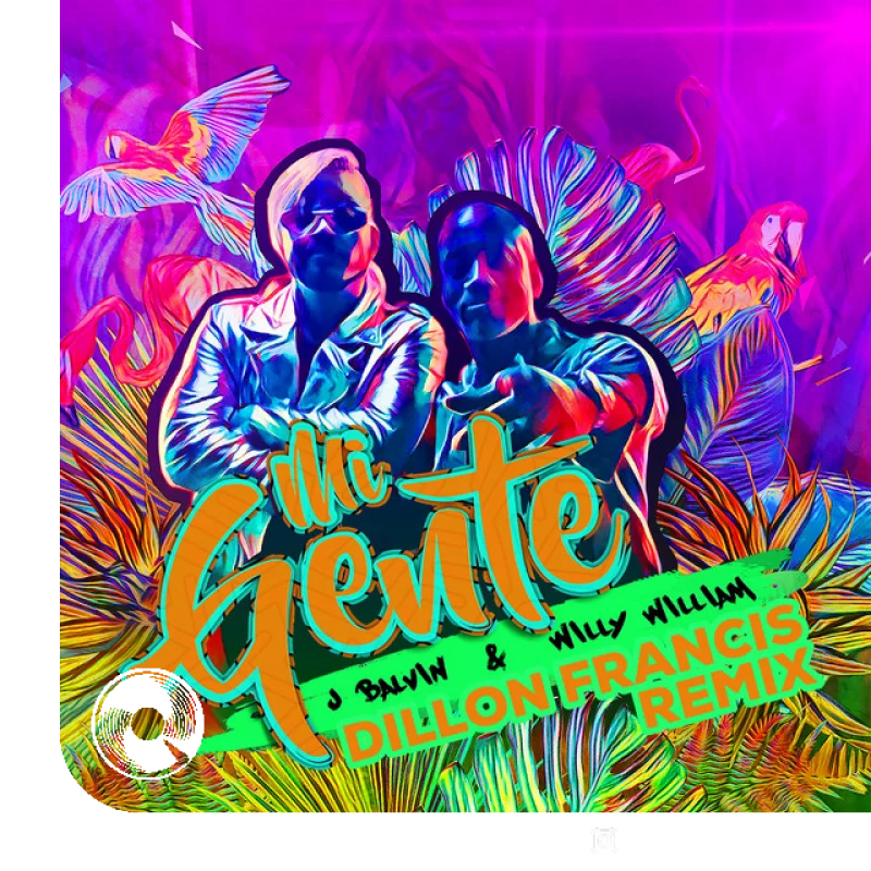 Mi Gente Dillon Francis Remix Willy William