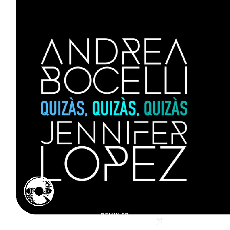 Quizàs, Quizàs, Quizàs Frank DeLange Theisn Remix Extended Version Andrea Bocelli
