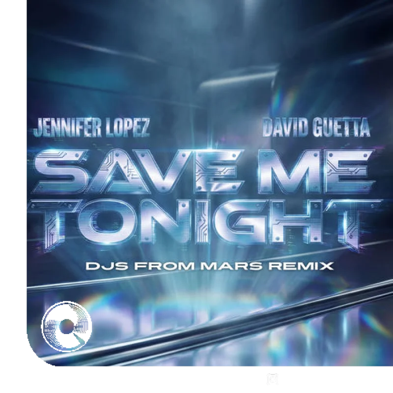 Save Me Tonight DJs From Mars Remix David Guetta