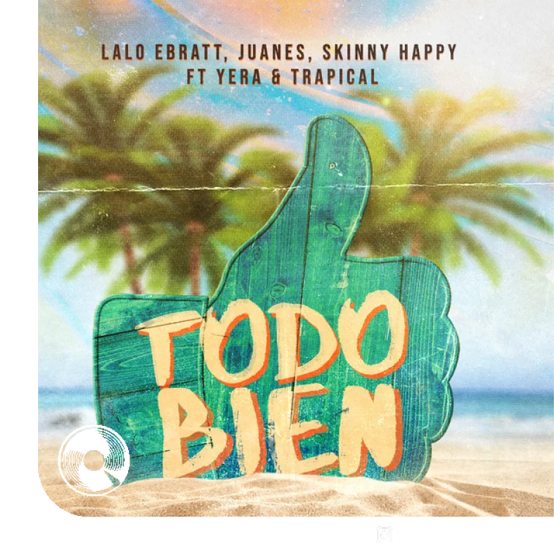 Todo Bien Lalo Ebratt Skinny Happy