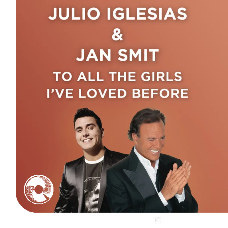 آهنگ  To All the Girls Ive Loved Before feat Jan Smit Live in duet with Jan Smit از  Julio Iglesias