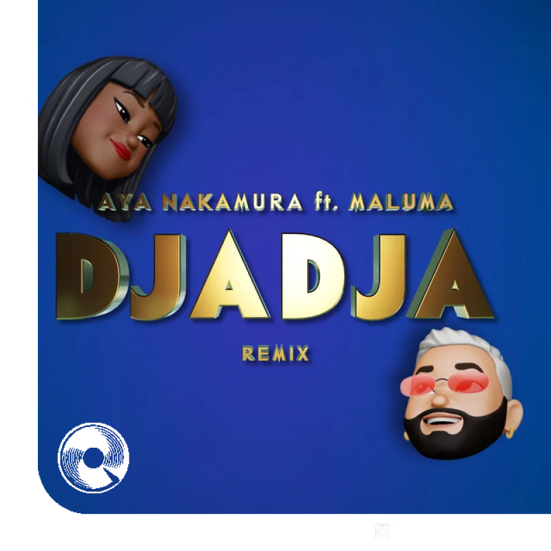 Djadja feat. Remix Aya Nakamura,