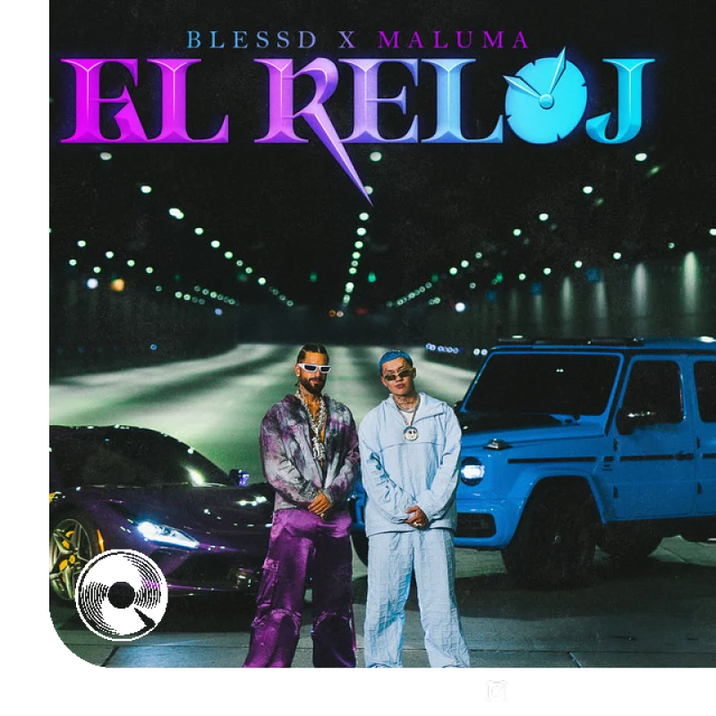 EL RELOJ con Blessd,