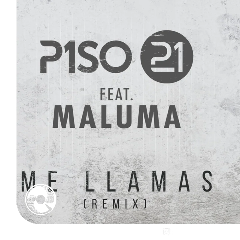 Me llamas feat. Remix Piso 21,
