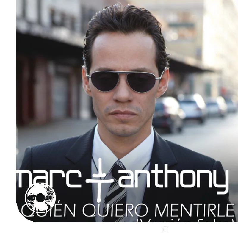 Marc Anthony A Quién Quiero Mentirle Salsa Version
