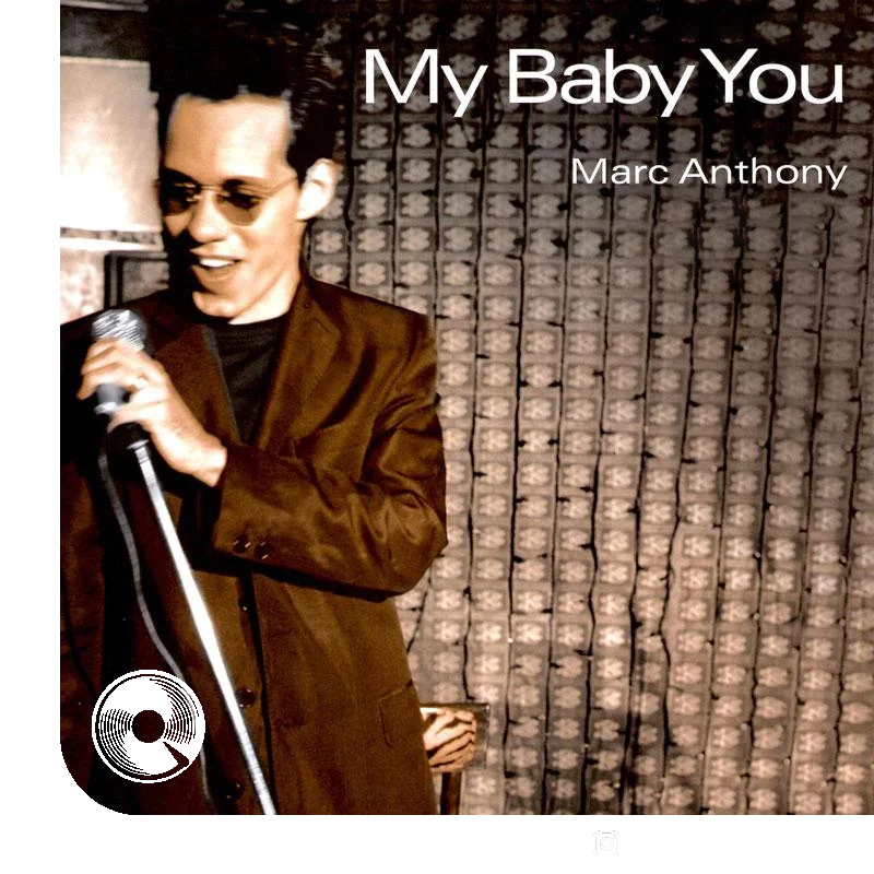 Marc Anthony My Baby You
