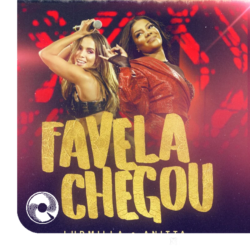 Favela chegou Ao vivo Ludmilla