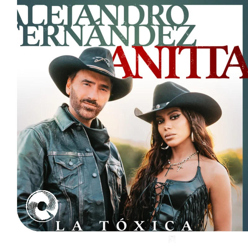 La Tóxica Alejandro Fernández