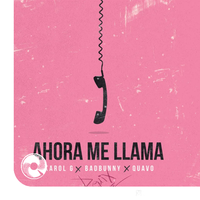 Ahora Me Llama Remix Bad Bunny Quavo