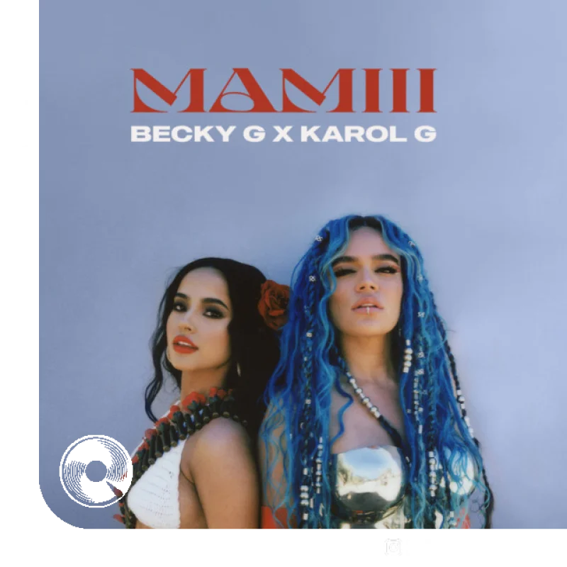 MAMIII Becky G