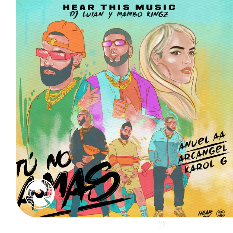 Tú No Amas Mambo Kingz, DJ Luian Anuel AA