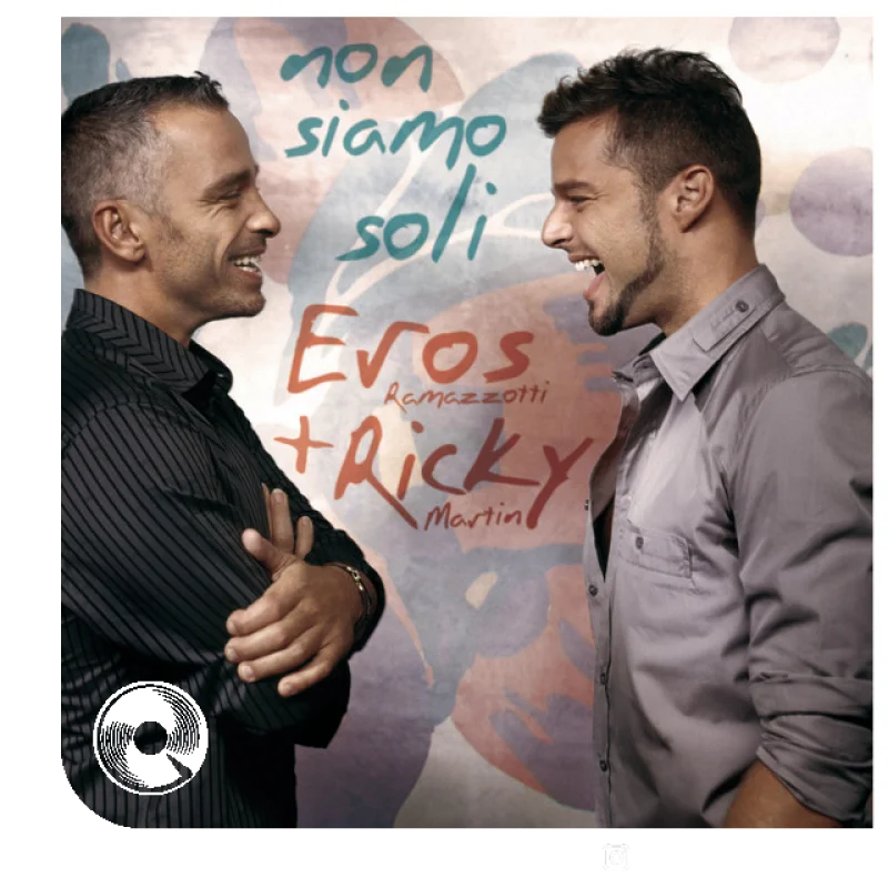 Non Siamo Soli Feat Eros Ramazzotti